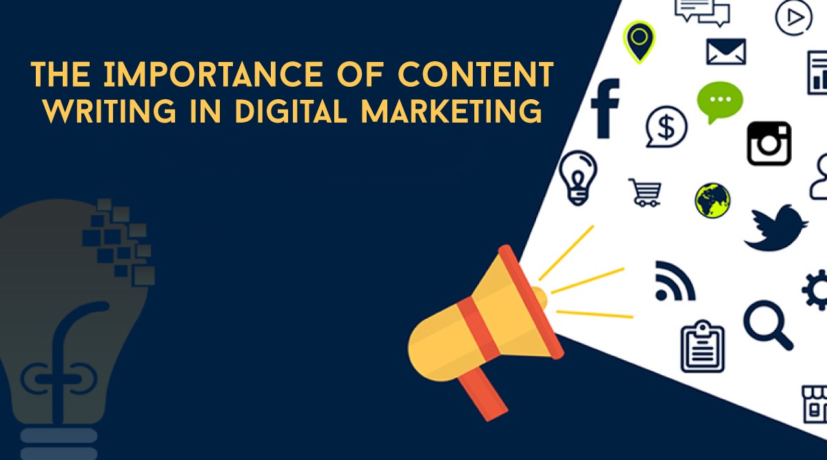 IMPORTANCE OF CONTENT WRITING IN DIGITAL MARKETING